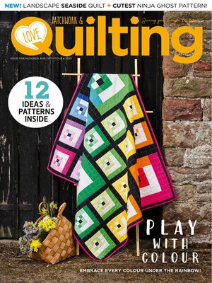 Love Patchwork & Quilting - Magazine